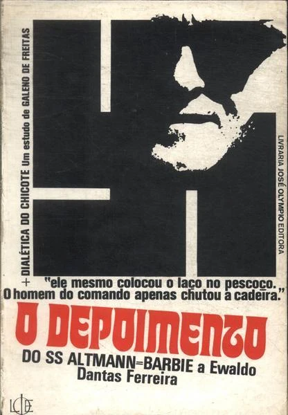 O depoimento do SS Altmann=Barbie a Ewaldo Dantas Ferreira