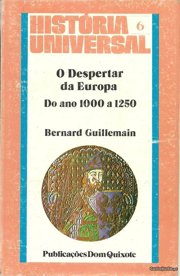 O Despertar da Europa: Do ano 1000 a 1250