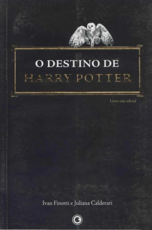 O Destino de Harry Potter (Livro Não-Oficial)