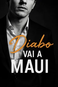 O Diabo Vai a Maui