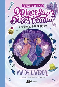 O diário de uma princesa desastrada 3: A maldição das princesas