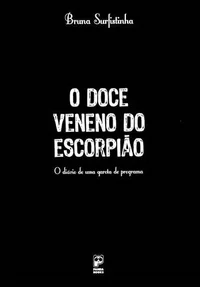 O Doce Veneno do Escorpião