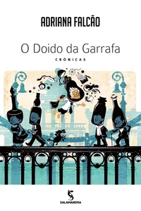O Doido da Garrafa