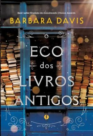 O Eco dos Livros Antigos