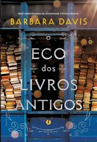 O Eco dos Livros Antigos