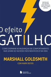 O efeito gatilho