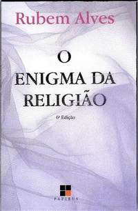 O Enigma da Religião