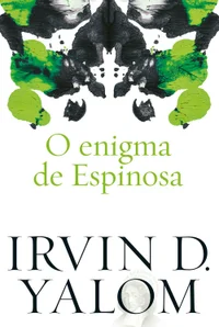O enigma de Espinosa