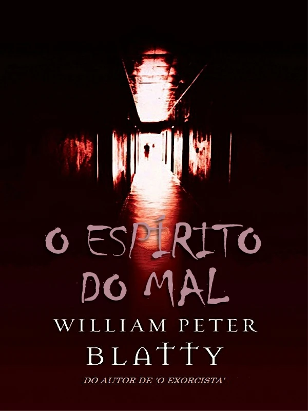 O Espírito do Mal