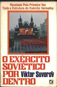 O Exército Soviético Por Dentro