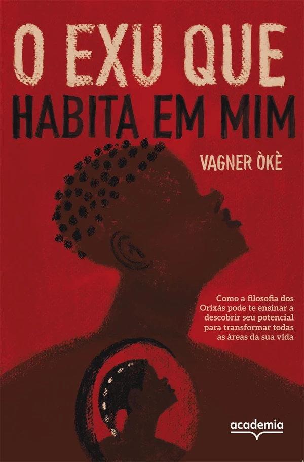 O Exu que habita em mim