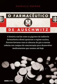 O farmacêutico de Auschwitz