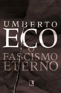O Fascismo Eterno