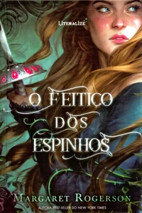 O Feitiço dos Espinhos