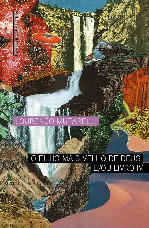 O filho mais velho de Deus e/ou Livro IV