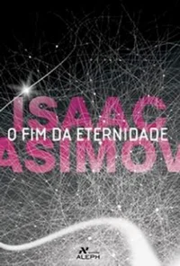 O Fim da Eternidade