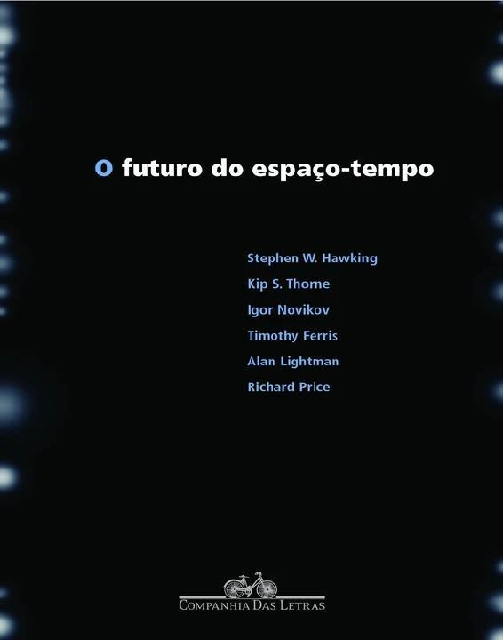 O Futuro do Espaço-Tempo