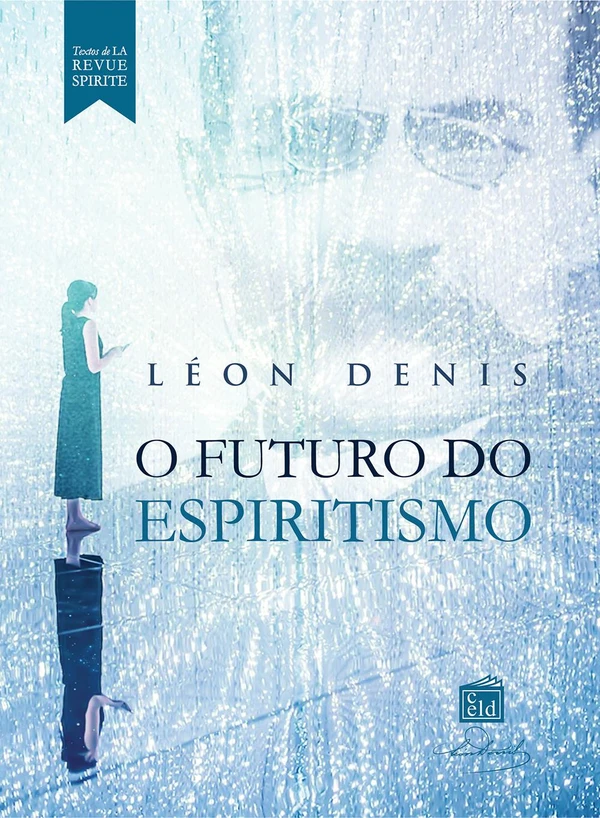 O Futuro do Espiritismo