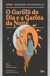 O Garoto do Dia e a Garota da Noite