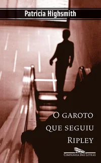 O Garoto Que Seguiu Ripley