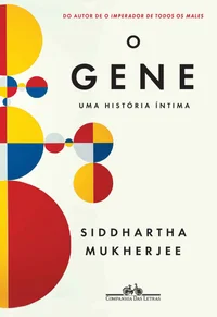 O Gene: Uma História Íntima