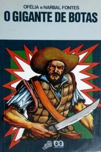 O gigante de botas