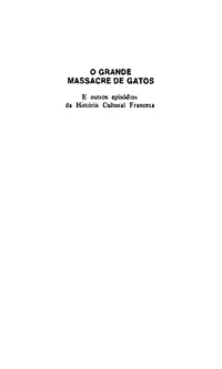 O Grande Massacre de Gatos e Outros Episódios da História Cultural Francesa