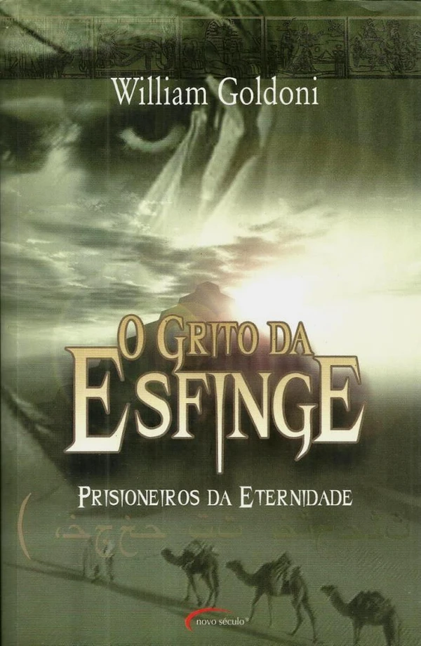 O Grito da Esfinge - Prisioneiros da Eternidade