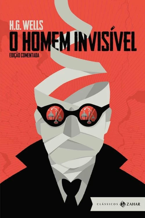 O Homem Invisível: edição comentada (Clássicos Zahar)