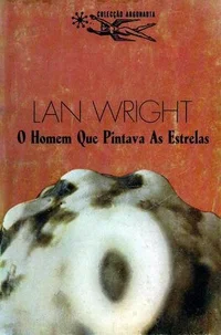 O Homem que Pintava as Estrelas