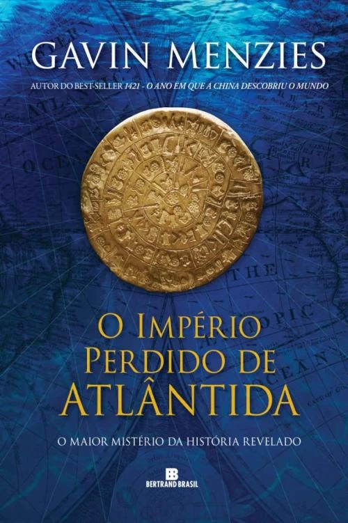 O Império Perdido de Atlântida: O Maior Mistério da História Revelado