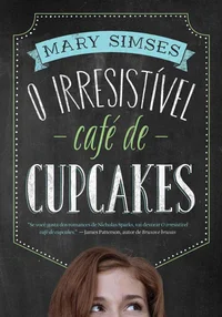 O Irresistível Café de Cupcakes