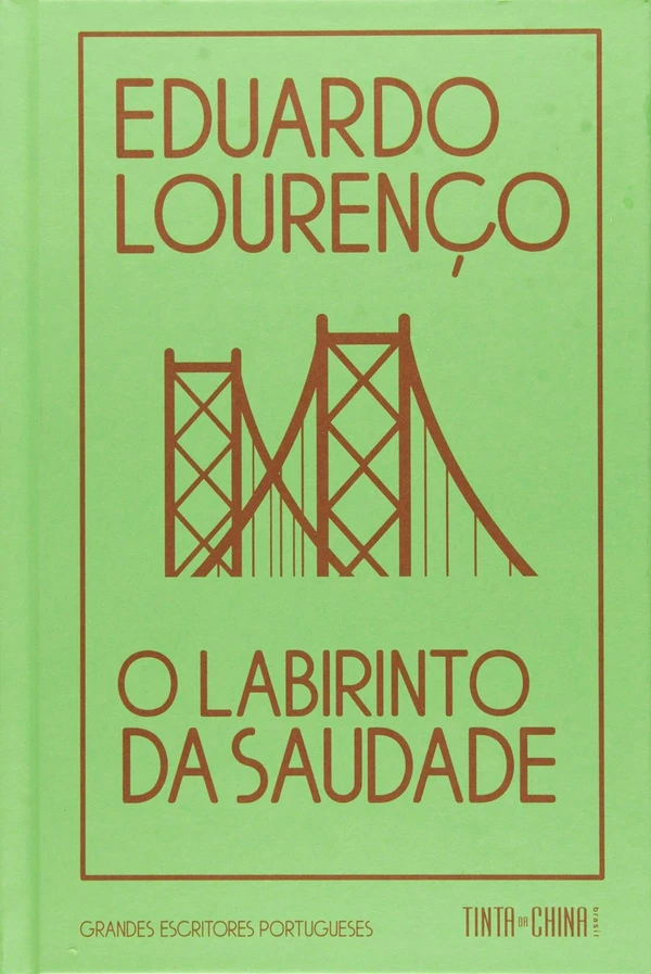 O Labirinto da Saudade
