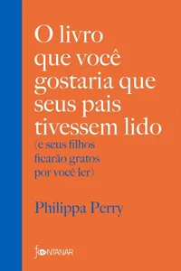 O livro que você gostaria que seus pais tivessem lido