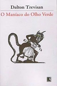 O maníaco do olho verde