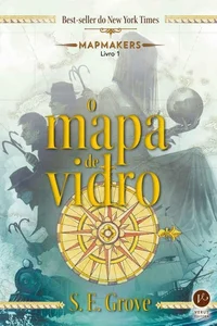 O Mapa de Vidro