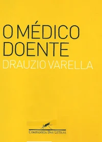 O Médico Doente