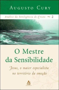 O Mestre da Sensibilidade