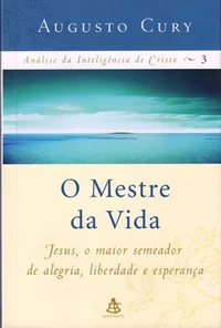 O Mestre da Vida