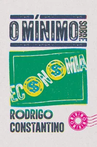 O mínimo sobre Economia