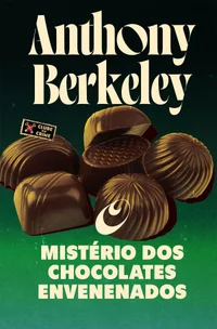 O mistério dos chocolates envenenados
