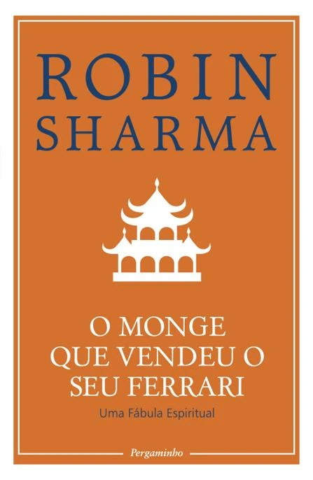 O Monge Que Vendeu o Seu Ferrari