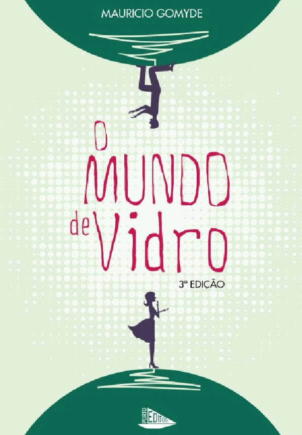 O Mundo de Vidro