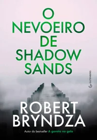 O Nevoeiro de Shadow Sands