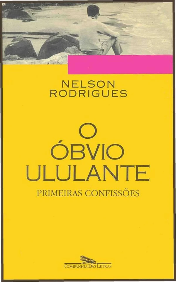O Óbvio Ululante