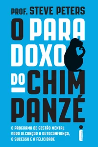 O Paradoxo do Chimpanzé