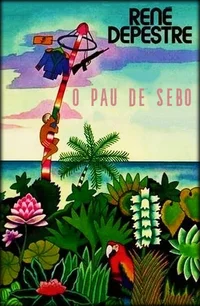 O Pau de Sebo