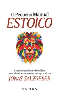O Pequeno Manual Estoico