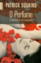 O Perfume - A História de um Assassino