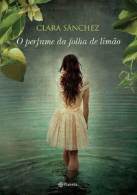 O perfume da folha de limao
